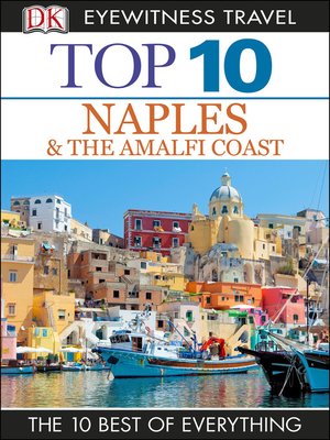 cover image of Top 10 Naples & Amalfi Coast